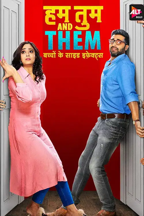 hum tum and them season 1 2019