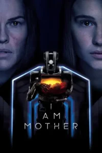 i am mother 2019