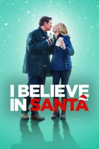 i believe in santa 2022