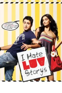 i hate luv storys 2010
