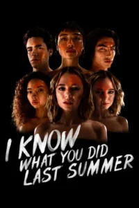 i know what you did last summer 2021