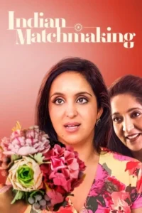 indian matchmaking netflix original 2023