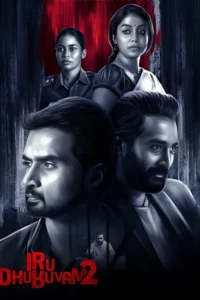 iru dhuruvam season 1