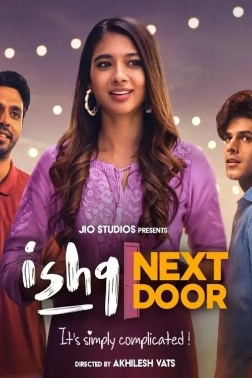 Download Ishq Next Door – JioCinema Original (2023) Season 1 Complete Hindi WEB Series | 720p | 1080p WEB DL 15 ishq next door jiocinema original 2023