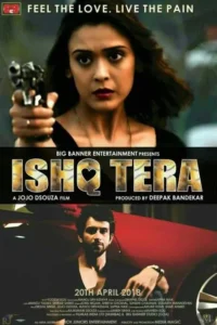 ishq tera 2018
