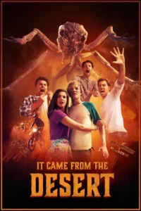it came from the desert 2017