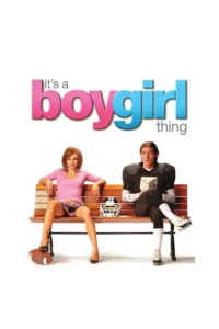 it s a boy girl thing 2006