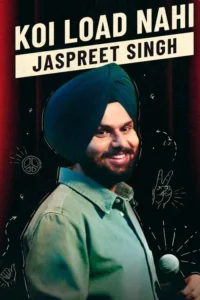jaspreet singh koi load nahi 2022