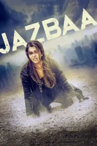 jazbaa 2015