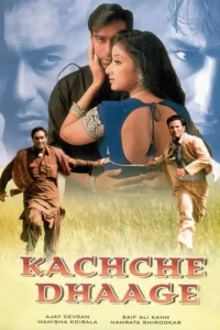 kachche dhaage 1999