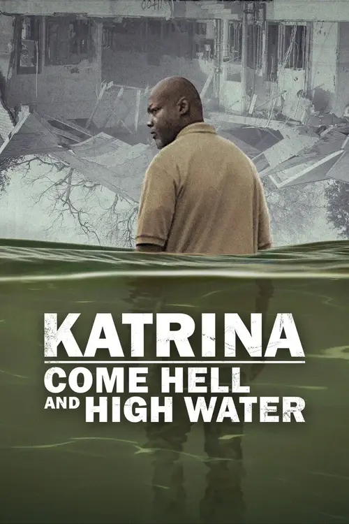 Download Katrina: Come Hell and High Water (Season 1) Dual Audio {Hindi English} Netflix Series 480p | 720p | 1080p WEB DL 6 katrina come hell and high water season 1
