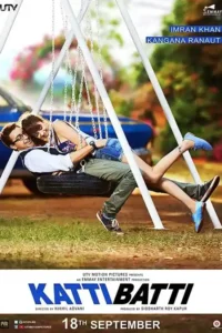 katti batti 2015
