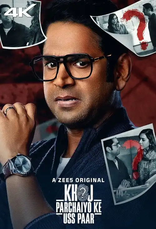 Download Khoj – Parchaiyo Ke Uss Paar (2024) Season 1 Hindi Complete ZEE5 Originals WEB Series – 480p | 720p | 1080p WEB DL 10 khoj parchaiyo ke uss paar 2024
