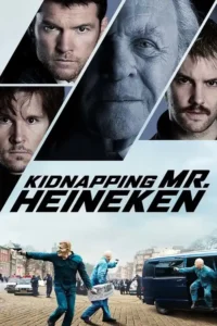 kidnapping mr. heineken 2015