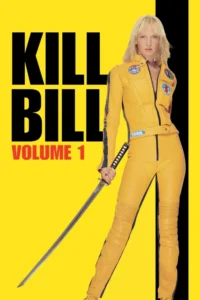 kill bill vol. 1 2003