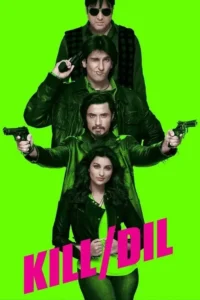 kill dil 2014