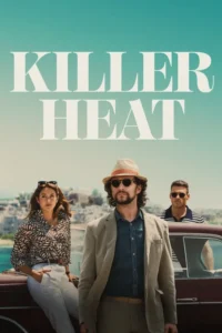 killer heat 2024