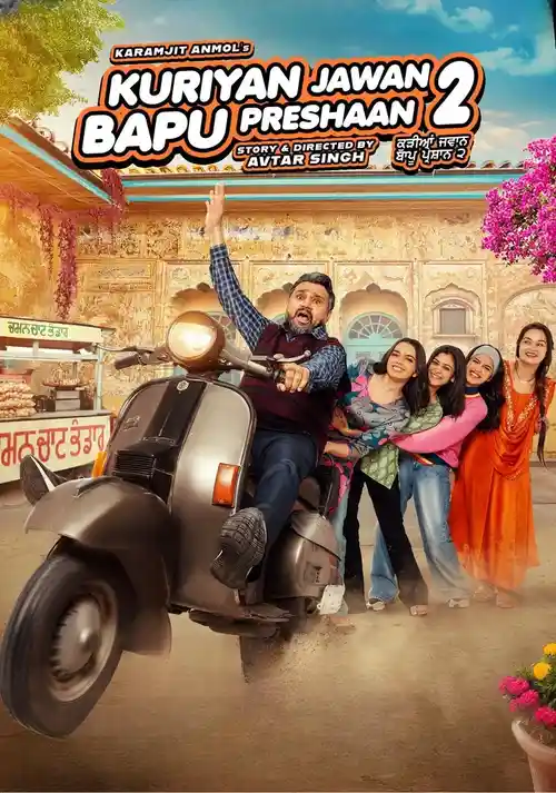 kuriyan jawan baapu preshaan 2 2025
