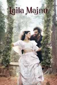 laila majnu 2018