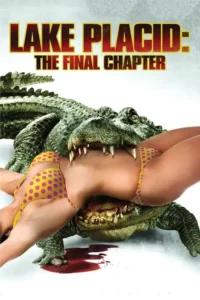 lake placid the final chapter 2012