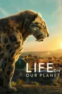 life on our planet season 1 complete 2023