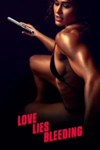 love lies bleeding 2024