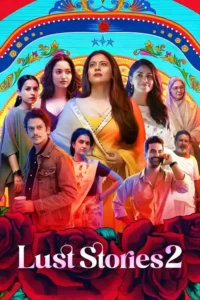lust stories 2 netflix original 2023