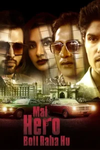mai hero boll raha hu 2021