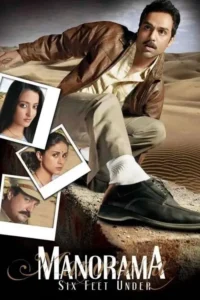 manorama six feet under 2007