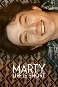 marty life is short 2026