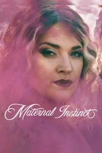 maternal instinct 2026