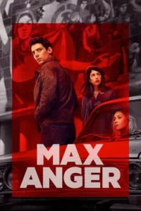 max anger with one eye open 2021