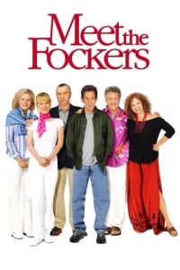 meet the fockers 2004