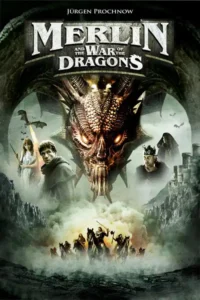 merlin and the war of the dragons 2008