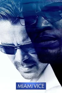 miami vice 2006