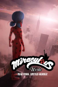 miraculous world new york united heroez 2020