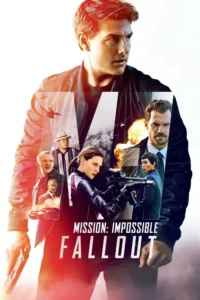 mission impossible fallout 2018
