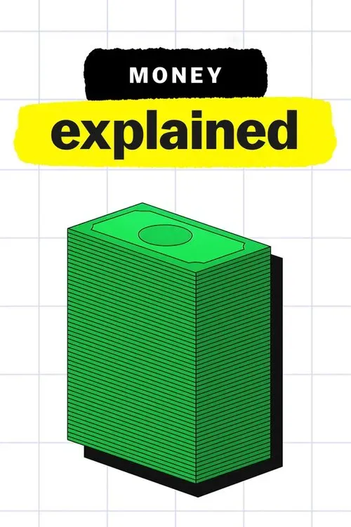 Download Money, Explained (2021) Season 1 English Netflix WEB Series 720p | 1080p WEB DL 5 money explained 2021