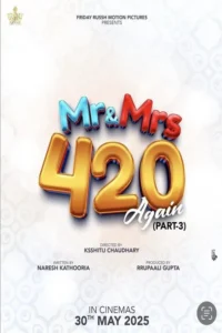 mr. mrs. 420 again 2025