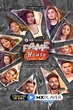 Download MX TakaTak Fame House (2020) Season 1 Hindi Complete MX WEB Series 480p | 720p HDRip 12 mx takatak fame house 2020