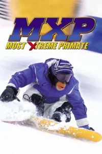 mxp most xtreme primate 2004