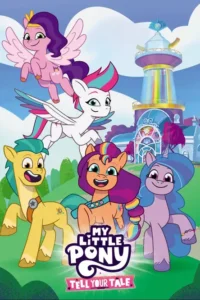 my little pony tell your tale season 1