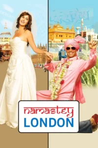 namastey london 2007