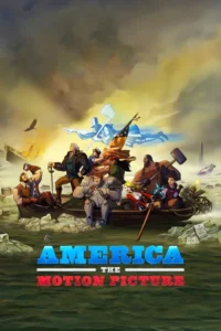 netflix america the motion picture 2021