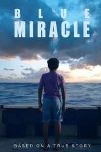 netflix blue miracle 2021
