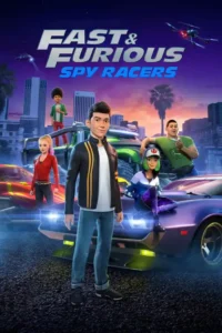 netflix fast and furious spy racers 2021