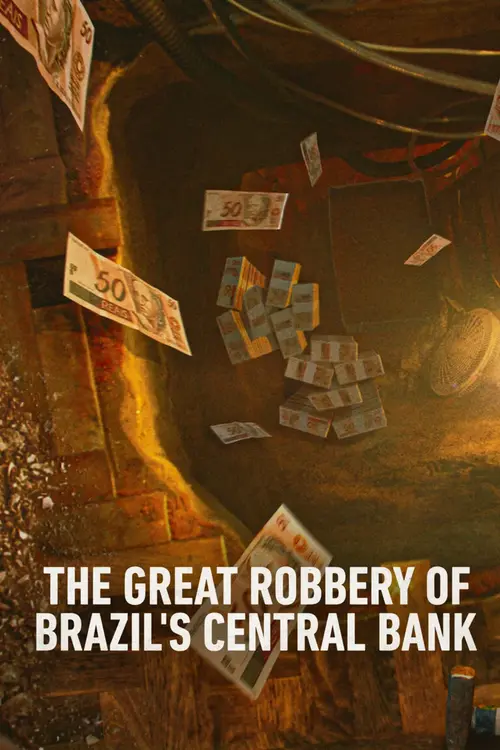 Download Netflix Heist: The Great Robbery Of Brazil’s Central Bank (2022) Season 1 English WEB Series 480p | 720p WEB DL 6 netflix heist the great robbery of brazil s central bank 2022