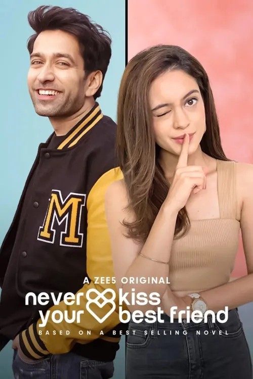 Download Never Kiss Your Best Friend (Season 1 – 2) Hindi Complete Zee5 Original WEB Series 480p | 720p | 1080p WEB DL 15 never kiss your best friend season 1