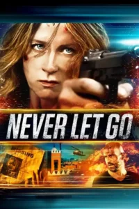never let go 2015