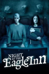 night at the eagle inn 2021